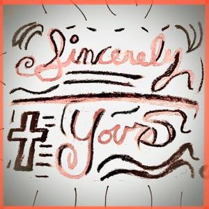 Sincerely Yours (feat. AmbitiousLight)