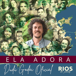 Ela Adora (Rios de Janeiro)