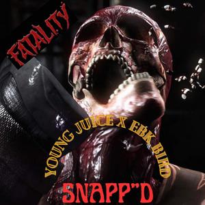 Snapp'd (feat. EBK Bird) [Explicit]