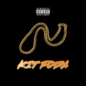 Kit Foda (Explicit)