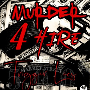 Murder 4 Hire (Explicit)