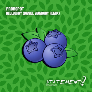 Blueberry (Daniel Wanrooy Remix)