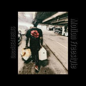Motion Freestyle (Explicit)