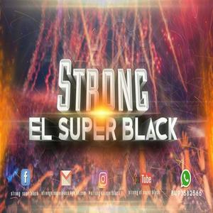 strong el super blacck- lo menea