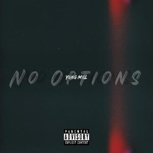 No Options (Explicit)