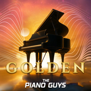 Golden-The Piano Guys