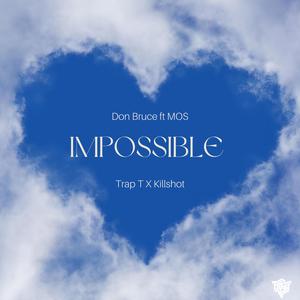 Impossible (feat. SG Omosa)