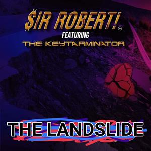 THE LANDSLIDE (feat. The Keytarminator)