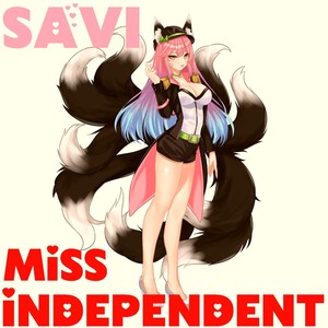 Miss Independent (Explicit)