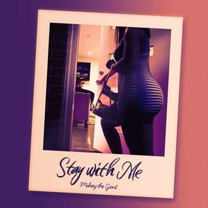 Stay With Me (Explicit)