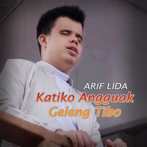 Katiko Angguak Geleng Tibo