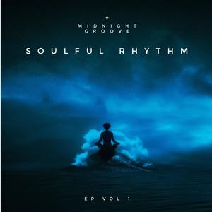 Soulful Rhythm EP Vol 1