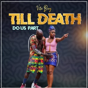 Till Death Do Us Part