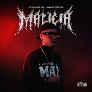 Malicia (Explicit)