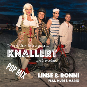 Knallert (Pop Remix) [feat. Muri & Mario]