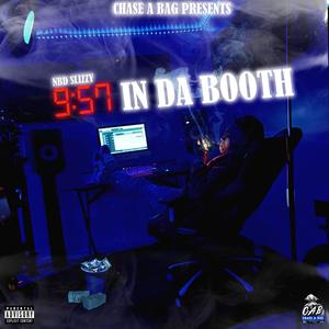 9:57 In Da Booth (Explicit)