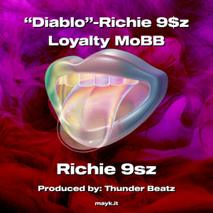 “Diablo”-Richie  Loyalty MoBB