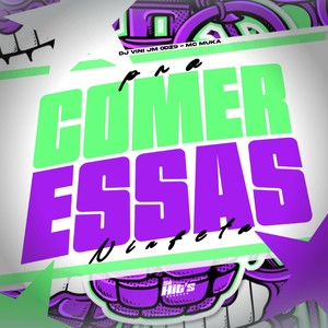 Pra Comer Essas Ninfeta (Explicit)