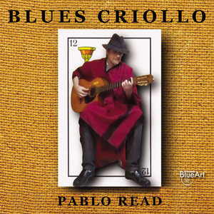 Blues Criollo (Explicit)