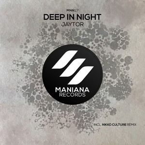 Deep in Night