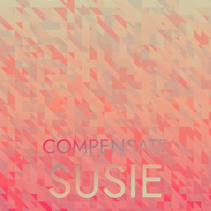 Compensate Susie