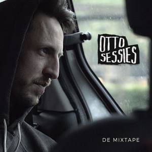 Ottosessies - De Mixtape