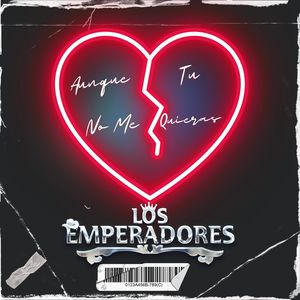 Aunque Tu No Me Quieras