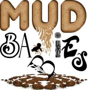 Mud Babies (Explicit)