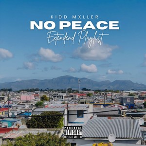 No Peace (Explicit)