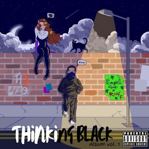 Thinking Black (Explicit)