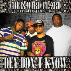 Dey Don't Know (Explicit)