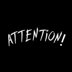 ATTENTION