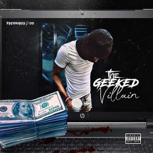 The Geeked Villain (Explicit)