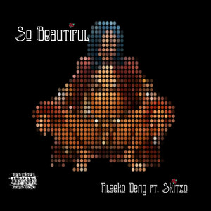 So Beautiful (Explicit)