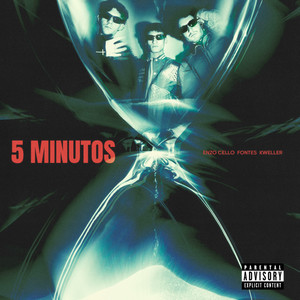 5 Minutos (Explicit)
