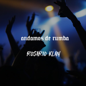 Andamos de rumba