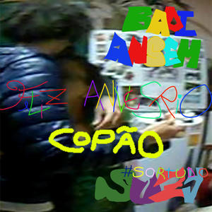 Feliz Aniversário (COPÃO) (feat. badí ansem & miseryswin) [Explicit]