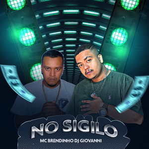 No Sigilo (Explicit)