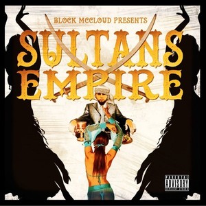 Sultans Empire (Explicit)