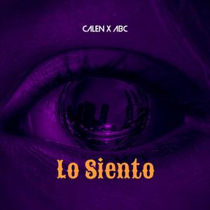 Lo Siento (feat. ABC) [Explicit]