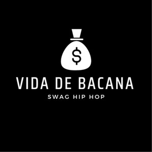 Vida de Bacana (Explicit)