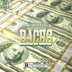 Racks (feat. J Croft) [Explicit]