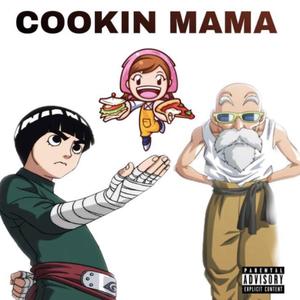 Cooking Mama (feat. PrettyBoySage) [Explicit]