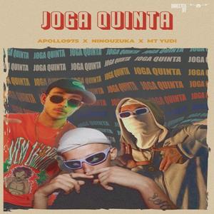 Joga Quinta (Explicit)