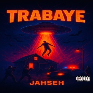 Trabaye (Explicit)