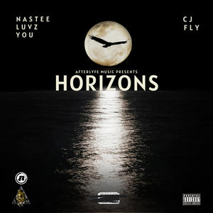Horizons (feat. CJ Fly) (Explicit)