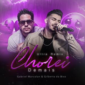 Chorei Demais (Ultra Remix)