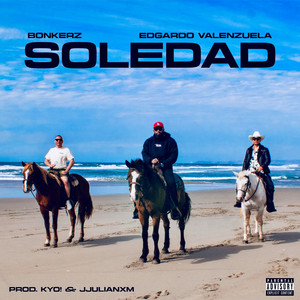 Soledad (Explicit)