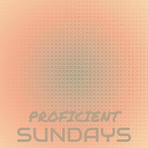 Proficient Sundays