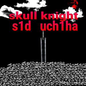 Skull Knight (Explicit)